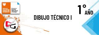 Técnica - Dibujo Técnico 1