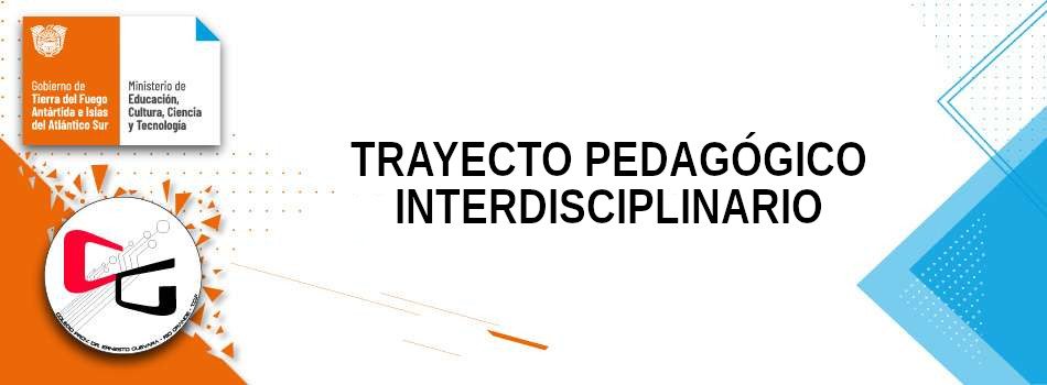 Trayecto Pedagógico Interdisciplinario